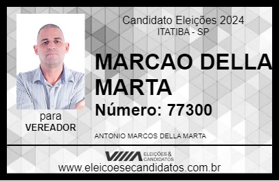 Candidato MARCAO DELLA MARTA 2024 - ITATIBA - Eleições