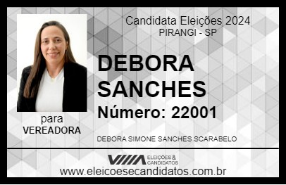 Candidato DEBORA SANCHES 2024 - PIRANGI - Eleições