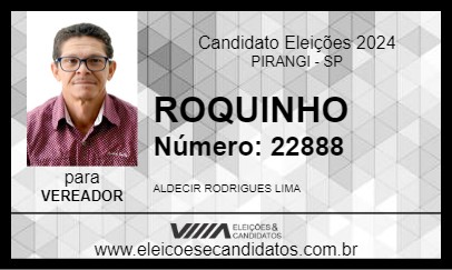 Candidato ROQUINHO 2024 - PIRANGI - Eleições