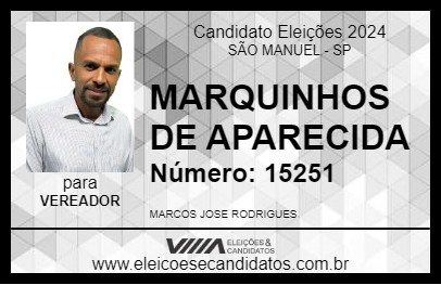 Candidato MARQUINHOS DE APARECIDA 2024 - SÃO MANUEL - Eleições