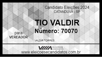 Candidato TIO VALDIR 2024 - CATANDUVA - Eleições