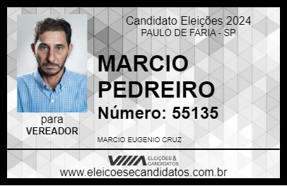 Candidato MARCIO PEDREIRO 2024 - PAULO DE FARIA - Eleições