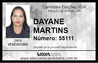 Candidato DAYANE MARTINS 2024 - PAULO DE FARIA - Eleições