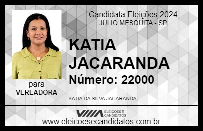 Candidato KATIA JACARANDA 2024 - JÚLIO MESQUITA - Eleições