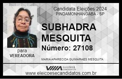 Candidato SUBHADRA MESQUITA 2024 - PINDAMONHANGABA - Eleições