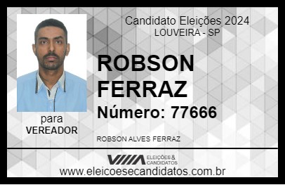 Candidato ROBSON FERRAZ 2024 - LOUVEIRA - Eleições