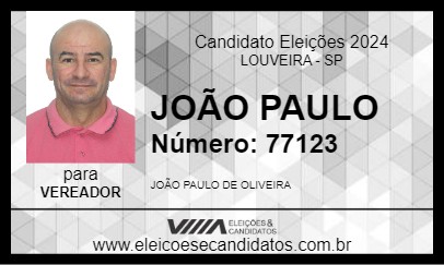 Candidato JOÃO PAULO 2024 - LOUVEIRA - Eleições