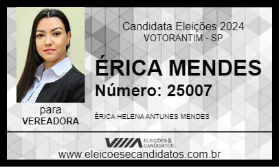 Candidato ÉRICA MENDES 2024 - VOTORANTIM - Eleições