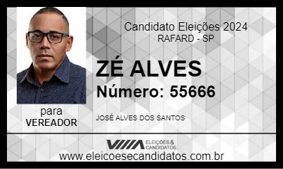 Candidato ZÉ ALVES 2024 - RAFARD - Eleições