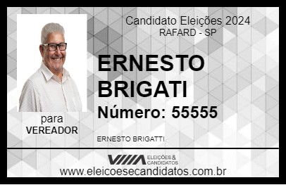 Candidato ERNESTO BRIGATI 2024 - RAFARD - Eleições