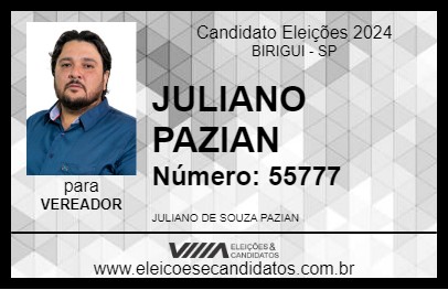 Candidato JULIANO PAZIAN 2024 - BIRIGUI - Eleições