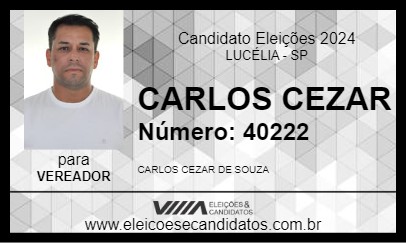 Candidato CARLOS CEZAR 2024 - LUCÉLIA - Eleições