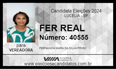 Candidato FER REAL 2024 - LUCÉLIA - Eleições