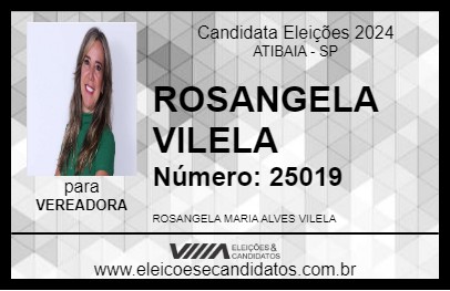 Candidato ROSANGELA VILELA 2024 - ATIBAIA - Eleições