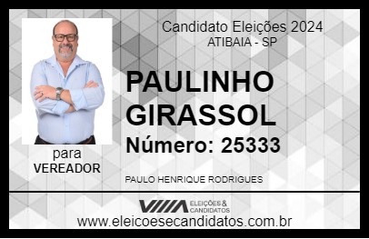 Candidato PAULINHO GIRASSOL 2024 - ATIBAIA - Eleições