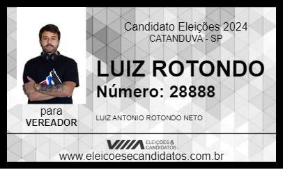 Candidato LUIZ ROTONDO 2024 - CATANDUVA - Eleições