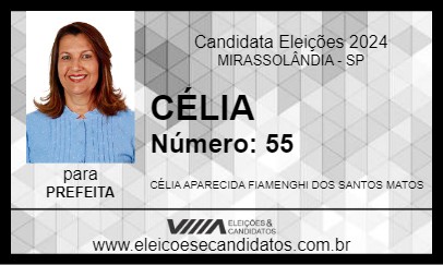 Candidato CÉLIA 2024 - MIRASSOLÂNDIA - Eleições