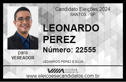 Candidato LEONARDO PEREZ 2024 - SANTOS - Eleições