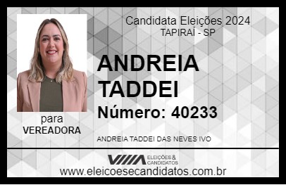 Candidato ANDREIA TADDEI 2024 - TAPIRAÍ - Eleições