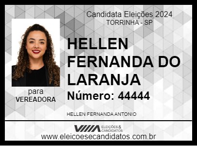 Candidato HELLEN FERNANDA DO LARANJA 2024 - TORRINHA - Eleições