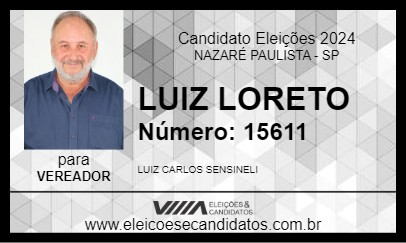 Candidato LUIZ LORETO 2024 - NAZARÉ PAULISTA - Eleições