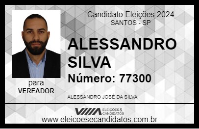 Candidato ALESSANDRO SILVA 2024 - SANTOS - Eleições