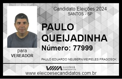 Candidato PAULO QUEIJADINHA 2024 - SANTOS - Eleições