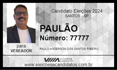 Candidato PAULÃO 2024 - SANTOS - Eleições