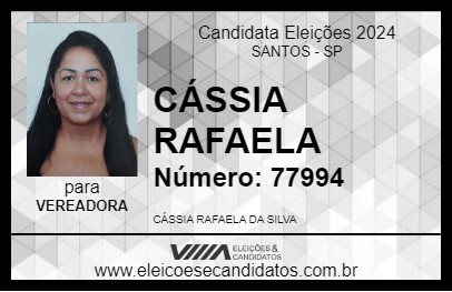 Candidato CÁSSIA RAFAELA 2024 - SANTOS - Eleições