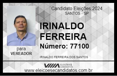 Candidato IRINALDO FERREIRA 2024 - SANTOS - Eleições