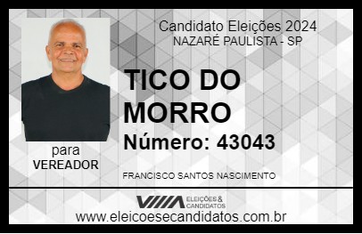 Candidato TICO DO MORRO 2024 - NAZARÉ PAULISTA - Eleições