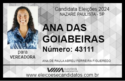 Candidato ANA DAS GOIABEIRAS 2024 - NAZARÉ PAULISTA - Eleições