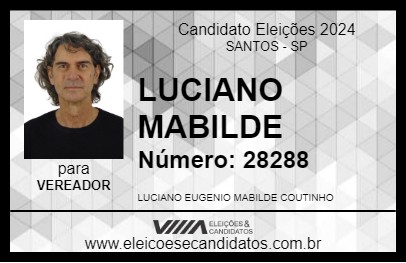 Candidato LUCIANO MABILDE 2024 - SANTOS - Eleições