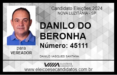 Candidato DANILO DO BERONHA 2024 - NOVA LUZITÂNIA - Eleições