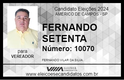 Candidato FERNANDO SETENTA 2024 - AMÉRICO DE CAMPOS - Eleições