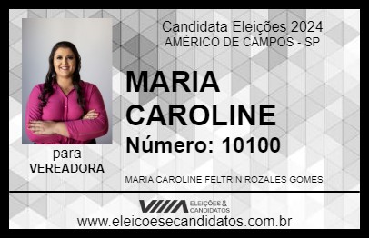 Candidato MARIA CAROLINE 2024 - AMÉRICO DE CAMPOS - Eleições