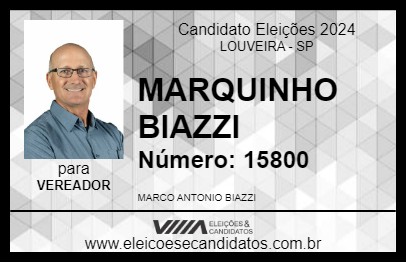 Candidato MARQUINHO BIAZZI 2024 - LOUVEIRA - Eleições