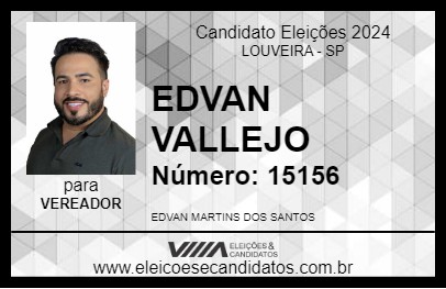 Candidato EDVAN VALLEJO 2024 - LOUVEIRA - Eleições