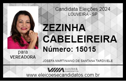 Candidato ZEZINHA CABELEIREIRA 2024 - LOUVEIRA - Eleições