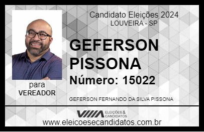 Candidato GEFERSON PISSONA 2024 - LOUVEIRA - Eleições