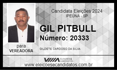 Candidato GIL PITBULL 2024 - IPEÚNA - Eleições