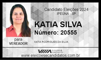 Candidato KATIA SILVA 2024 - IPEÚNA - Eleições