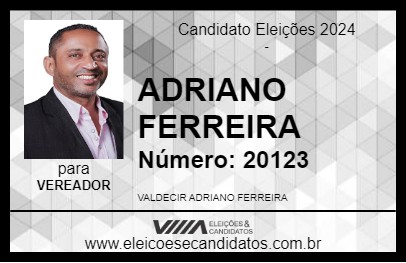 Candidato ADRIANO FERREIRA 2024 - LINS - Eleições