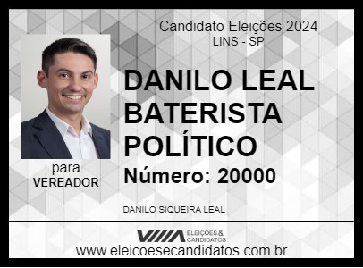 Candidato DANILO LEAL BATERISTA POLÍTICO 2024 - LINS - Eleições