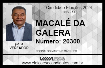 Candidato MACALÉ DA GALERA 2024 - LINS - Eleições