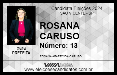 Candidato ROSANA CARUSO 2024 - SÃO VICENTE - Eleições