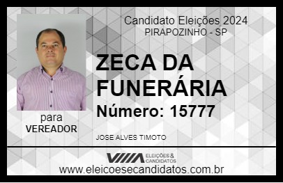 Candidato ZECA DA FUNERÁRIA 2024 - PIRAPOZINHO - Eleições