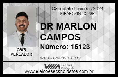 Candidato DR MARLON CAMPOS 2024 - PIRAPOZINHO - Eleições