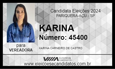 Candidato KARINA 2024 - PARIQUERA-AÇU - Eleições