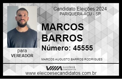 Candidato MARCOS BARROS 2024 - PARIQUERA-AÇU - Eleições